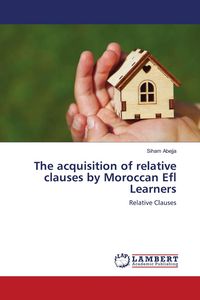 Produktbild: The acquisition of relative clauses by Moroccan Efl Learners