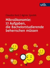 Produktbild: Mikro&ouml;konomie: 77 Aufgaben, die Bachelorstudierende beherrschen m&uuml;ssen