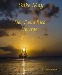 Produktbild: Der Costa Rica Vertrag