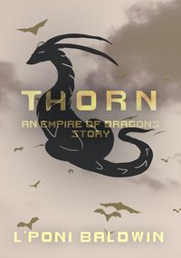 Produktbild: Thorn (An Empire of Dragons Anime Military Sci-Fi Story)