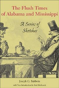 Produktbild: The Flush Times of Alabama and Mississippi