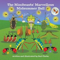 Produktbild: The Minibeasts' Marvellous Midsummer Ball