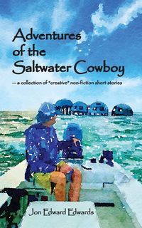 Produktbild: Adventures of the Saltwater Cowboy