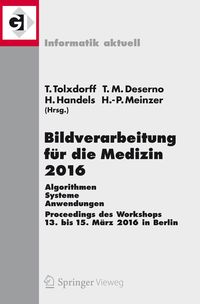 Produktbild: Bildverarbeitung f&uuml;r die Medizin 2016