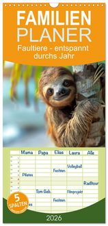 Produktbild: Familienplaner 2026 - Faultiere - entspannt durchs Jahr mit 5 Spalten (Wandkalender, 21 x 45 cm) CALVENDO