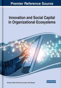 Produktbild: Innovation and Social Capital in Organizational Ecosystems