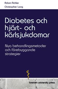 Produktbild: Diabetes och hj&auml;rt- och k&auml;rlsjukdomar