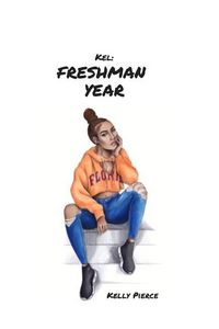 Produktbild: Kel: Freshman Year