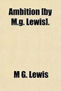 Produktbild: Ambition [By M.G. Lewis].