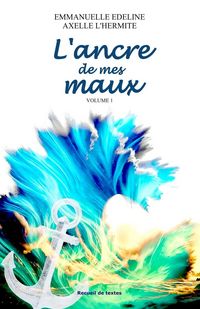 Produktbild: L'ancre de mes maux