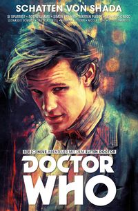 Produktbild: Doctor Who - Der Elfte Doctor, Band 5 - Schatten von Shada