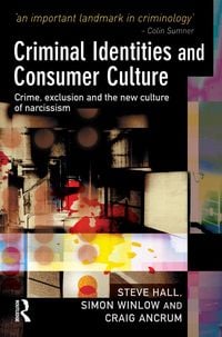 Produktbild: Criminal Identities and Consumer Culture