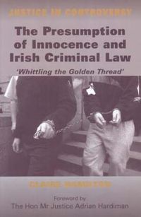 Produktbild: The Presumption of Innocence and Irish Criminal Law