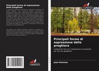 Produktbild: Principali forme di espressione della preghiera