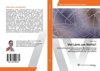 Produktbild: Viel L&auml;rm um Nichts?