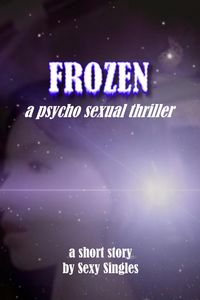 Produktbild: Frozen - a Psycho Sexual Thriller
