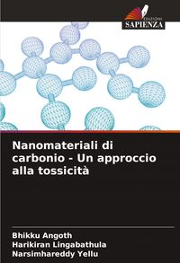 Produktbild: Nanomateriali di carbonio - Un approccio alla tossicit&agrave;