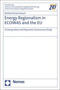 Produktbild: Energy Regionalism in ECOWAS and the EU