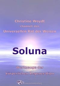 Produktbild: Soluna. Werkzeuge der k&ouml;rperlichen Regeneration