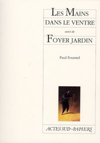 Produktbild: Les Mains Dans Le Ventre ; Foyer Jardin