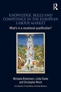 Produktbild: Knowledge, Skills and Competence in the European Labour Market