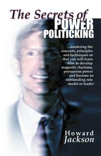 Produktbild: The Secrets of Power Politicking