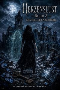 Produktbild: Herzenslust - Band 3 - Das Erbe der Nachtigall