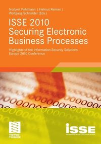 Produktbild: ISSE 2010 Securing Electronic Business Processes
