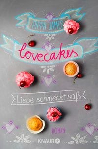 Produktbild: Lovecakes - Liebe schmeckt s&uuml;&szlig;