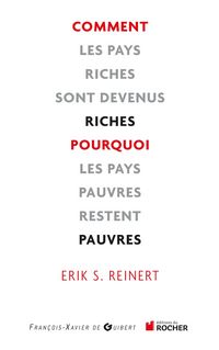 Produktbild: Comment les pays riches sont devenus riches et pourquoi les pays pauvres restent pauvres