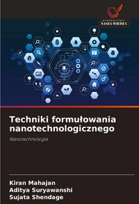Produktbild: Techniki formu&iquest;owania nanotechnologicznego