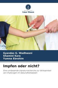 Produktbild: Impfen oder nicht?