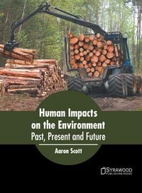 Produktbild: Human Impacts on the Environment: Past, Present and Future