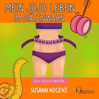 Produktbild: Mein JOJO Leben im Di&auml;tenwahn