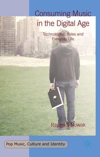 Produktbild: Consuming Music in the Digital Age
