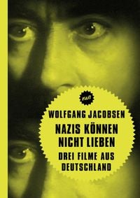 Produktbild: Nazis k&ouml;nnen nicht lieben