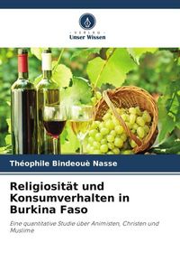 Produktbild: Religiosit&auml;t und Konsumverhalten in Burkina Faso