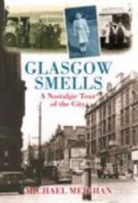 Produktbild: Meighan, M: Glasgow Smells