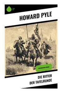 Produktbild: Die Ritter der Tafelrunde