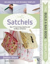 Produktbild: The Build a Bag Book: Satchels