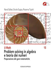 Produktbild: Problem solving in algebra e teoria dei numeri. Preparazione alle gare matematiche
