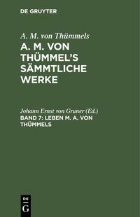 Produktbild: Leben M. A. von Th&uuml;mmels