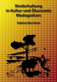 Produktbild: Rinderhaltung in Kultur und &Ouml;konomie Madagaskars