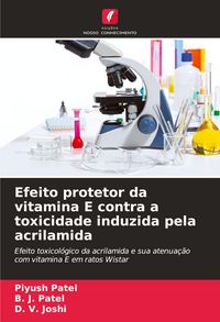 Produktbild: Efeito protetor da vitamina E contra a toxicidade induzida pela acrilamida