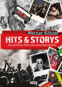 Bild vom Artikel Hits & Storys vom Autor Werner Köhler