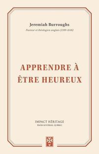 Produktbild: Apprendre &agrave; &ecirc;tre heureux (Learning to be Happy)