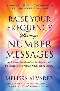 Produktbild: Raise Your Frequency Through Number Messages
