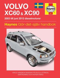 Produktbild: Volvo XC60 and XC90 (2003 - 2012) Haynes Repair Manual (svenske utgava)
