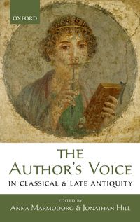 Produktbild: The Author's Voice in Classical and Late Antiquity