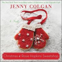 Bild vom Artikel Christmas at Rosie Hopkins' Sweetshop vom Autor Jenny Colgan